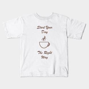 Coffee Quote Kids T-Shirt